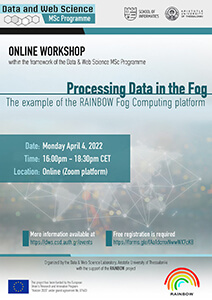 Online workshop on “Processing Data in the Fog – The example of the RAINBOW Fog Computing platform”